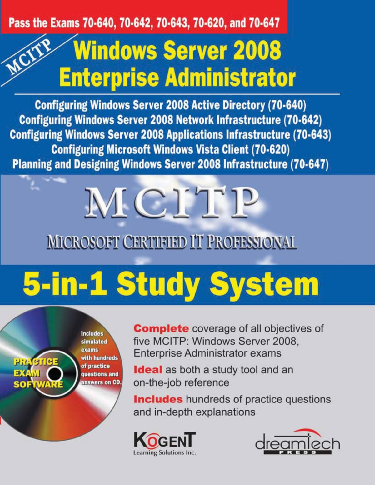 Mcitp 5in1 Study System Exams 70640 70642 70643 70620 70647 Kogent Learning Solutions Inc
