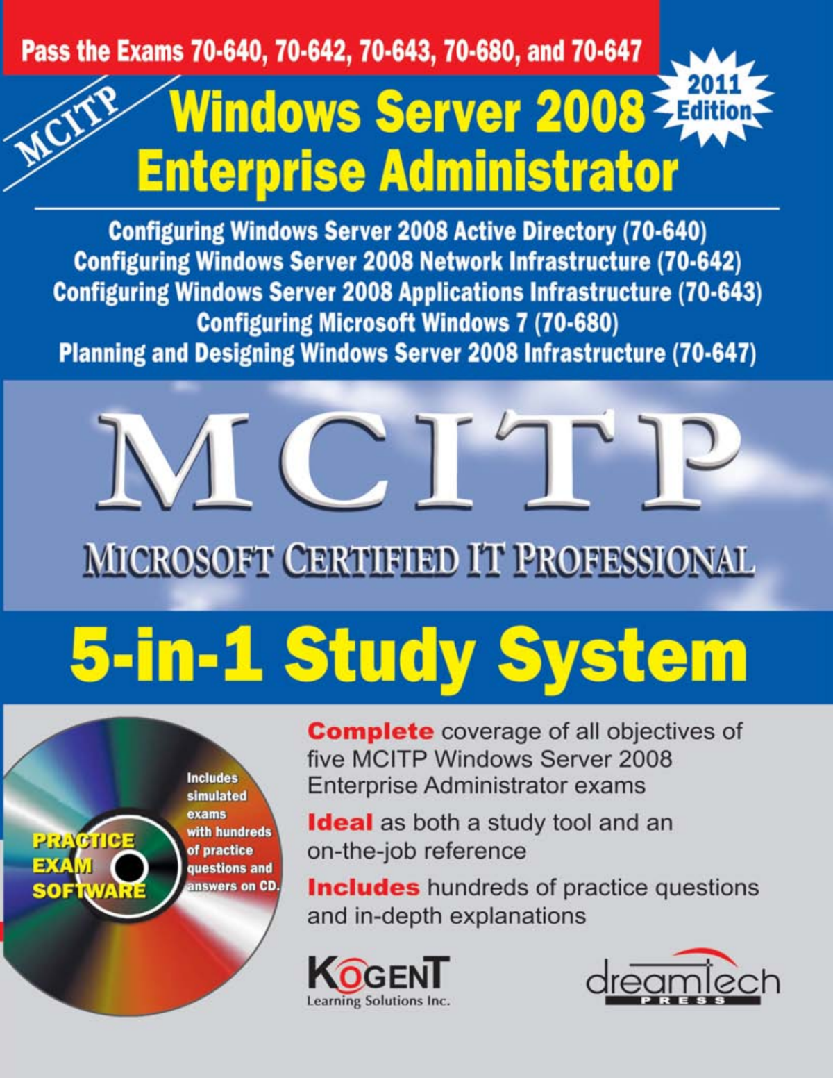 Mcitp 5in1 Study System Windows Server 2008 Enterprise Administrator Kogent Learning Solutions Inc