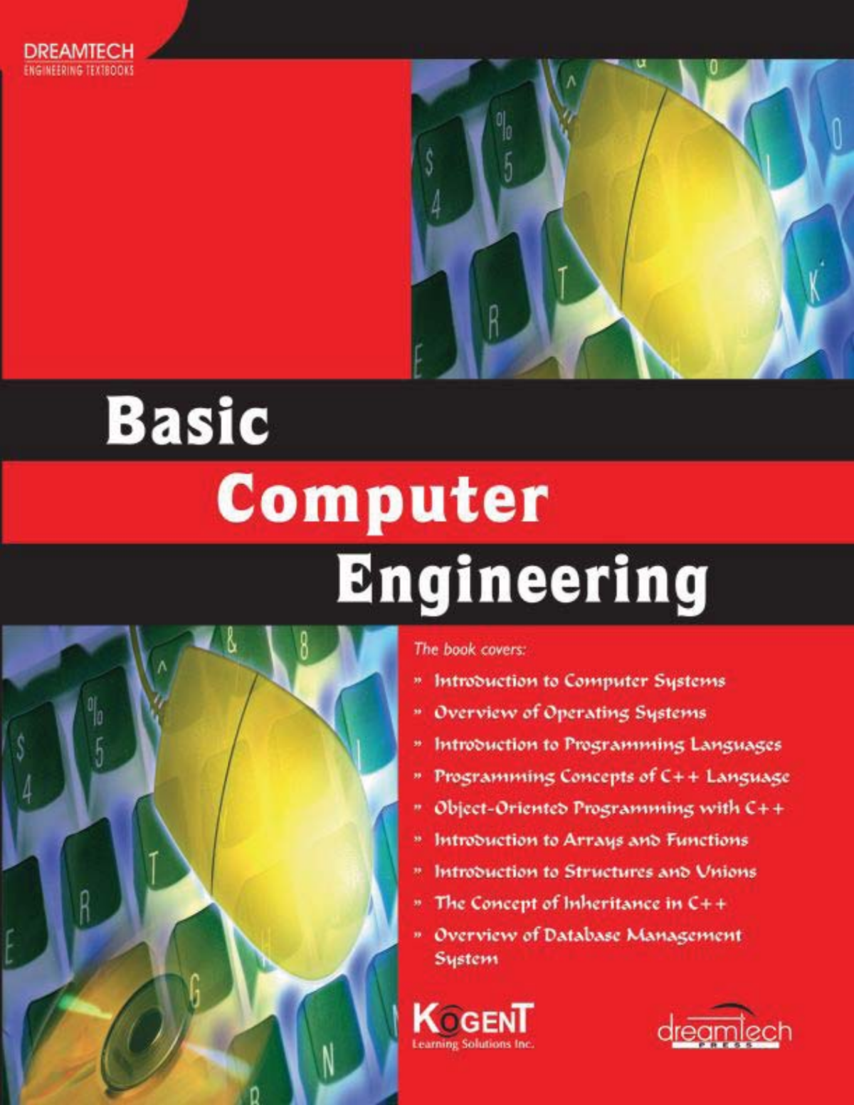 Basic Computer Engineering Kogent Learning Solutions Inc