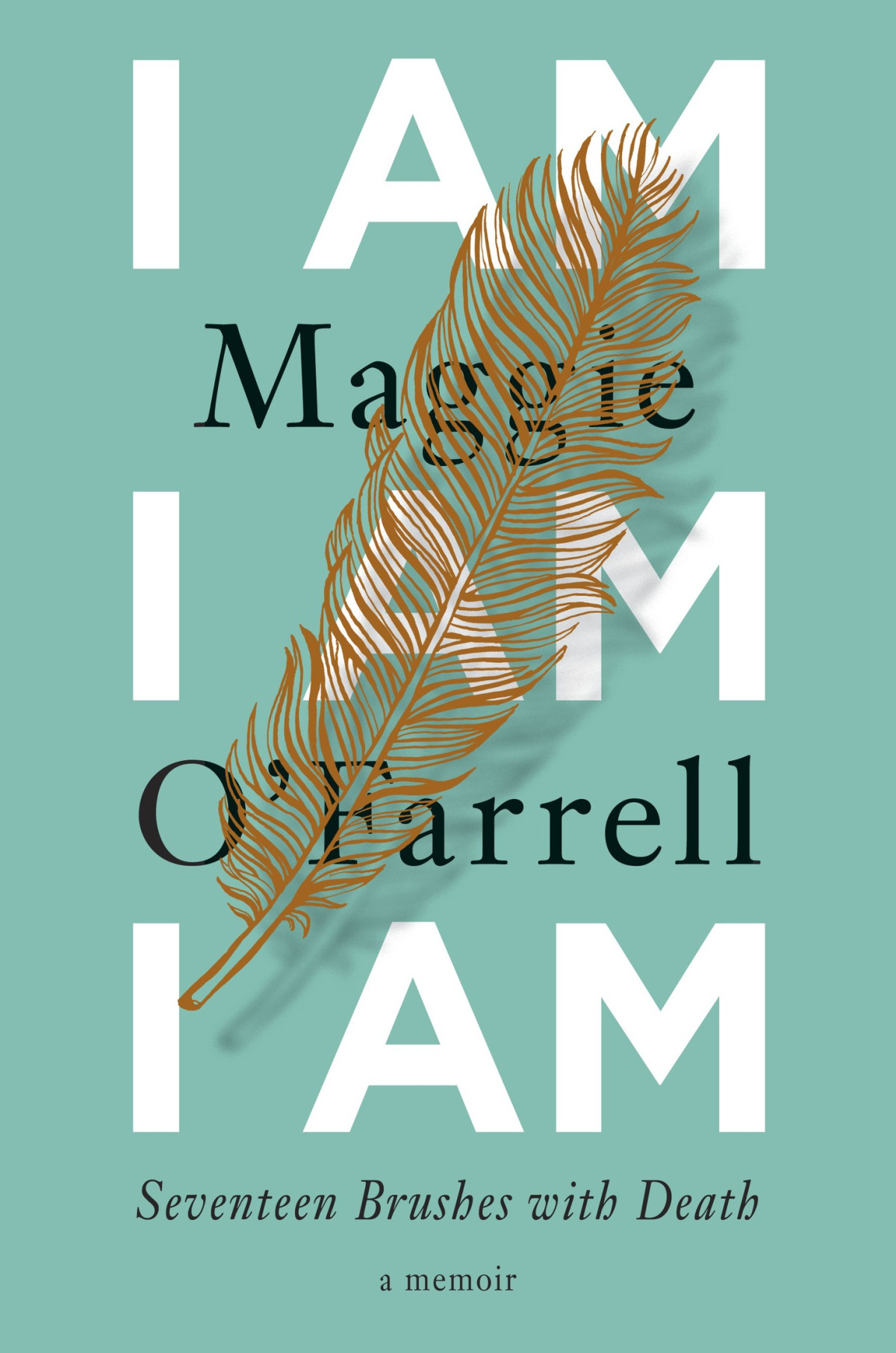 I Am I Am I Am Maggie Ofarrell