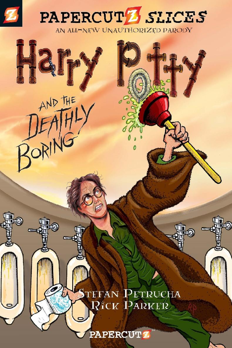Papercutz Slices 1 Harry Potty And The Deathly Boring Stefan Petrucha