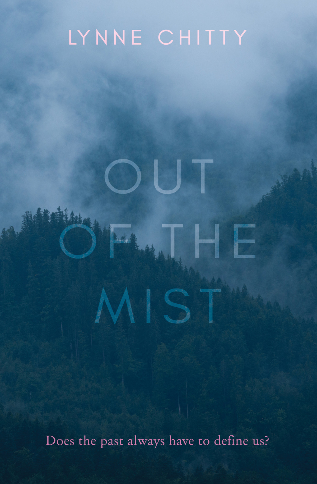 Out Of The Mist Lynne Chitty