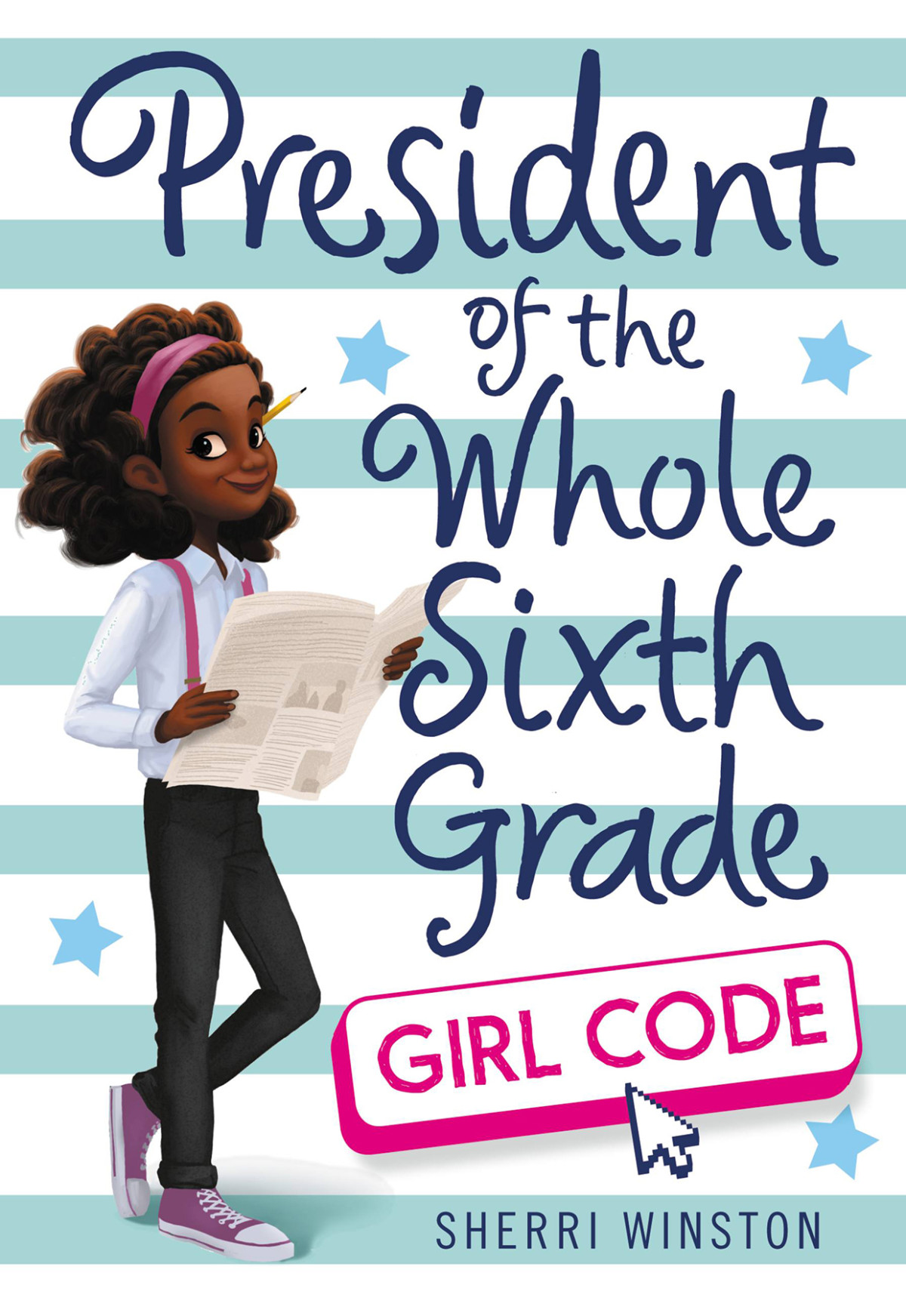 President Of The Whole Sixth Grade Girl Code Sherri Winston