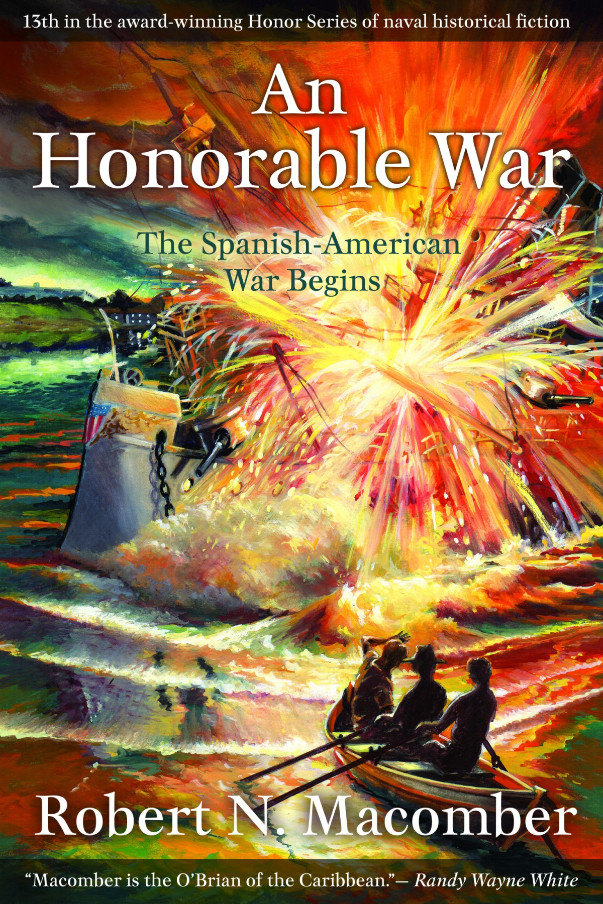 An Honorable War Robert N Macomber