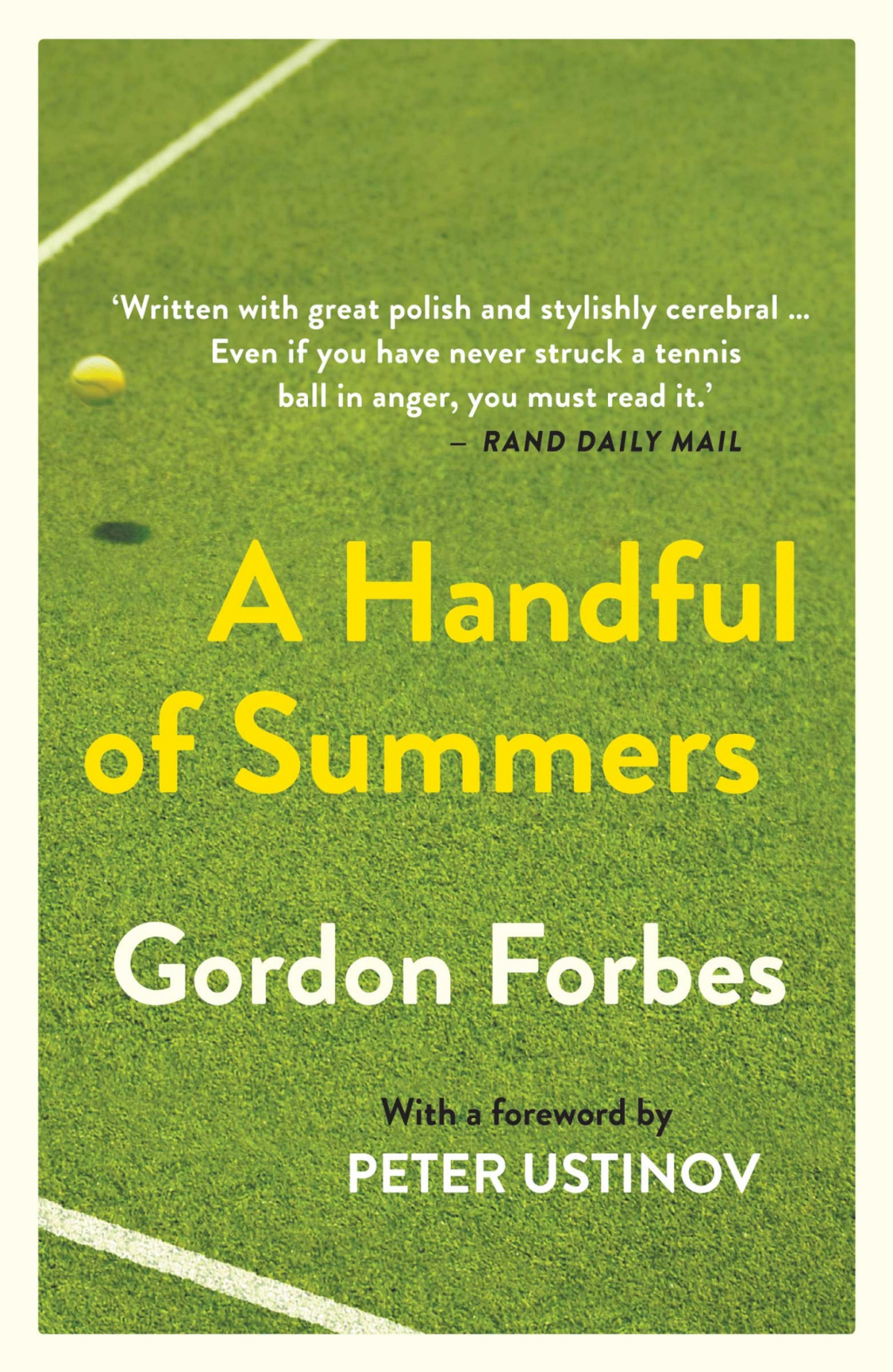 A Handful Of Summers Gordon Forbes