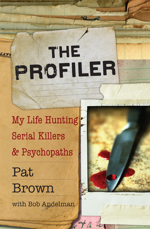The Profiler Pat Brown