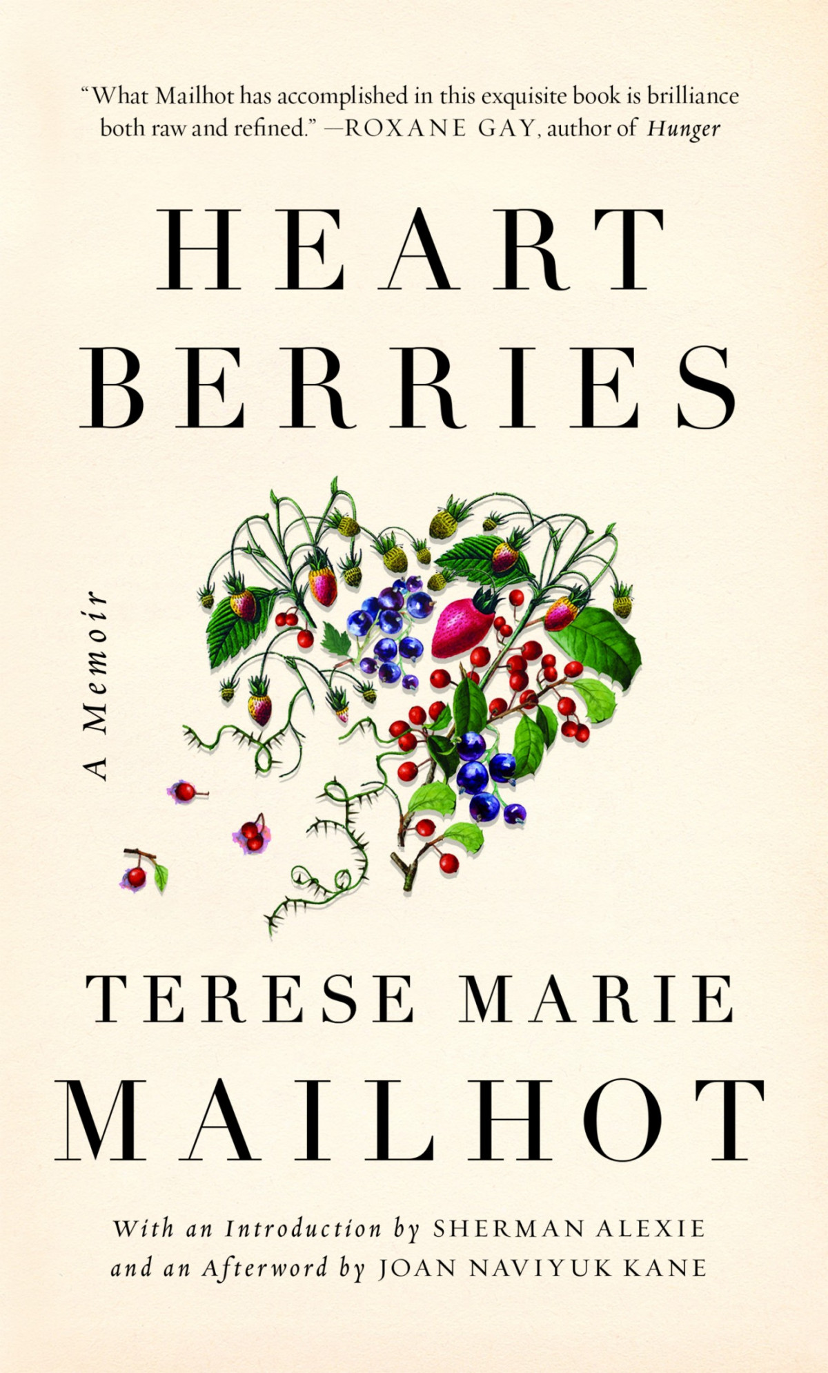 Heart Berries Terese Marie Mailhot