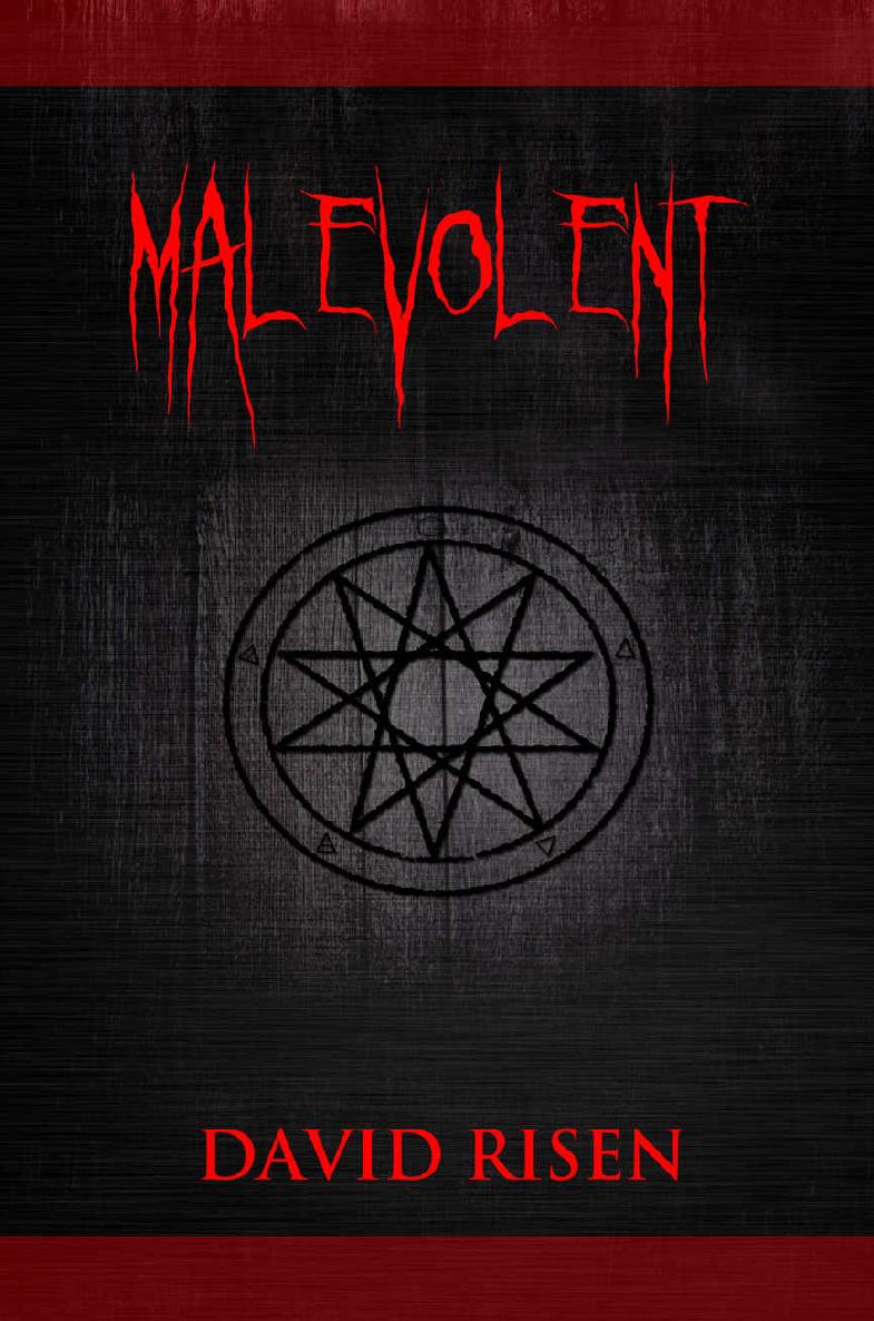 Malevolent David Risen