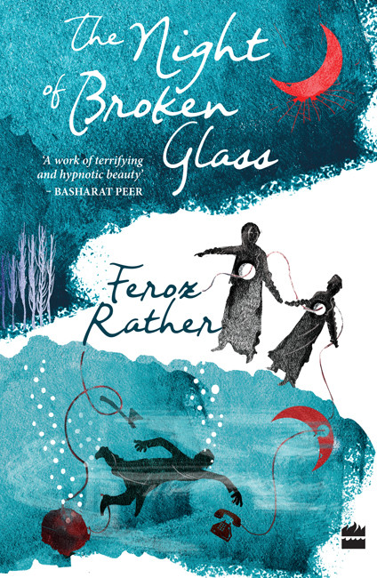 The Night Of Broken Glass Feroz Rather