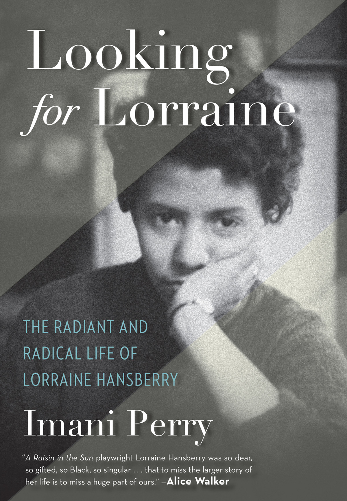 Looking For Lorraine Imani Perry