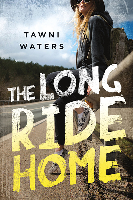 The Long Ride Home Tawni Waters