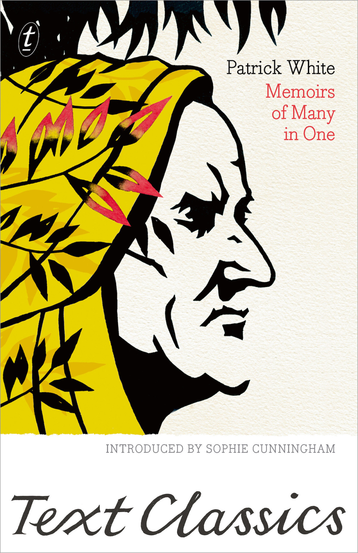 Memoirs Of Many In One Patrick White Sophie Cunningham