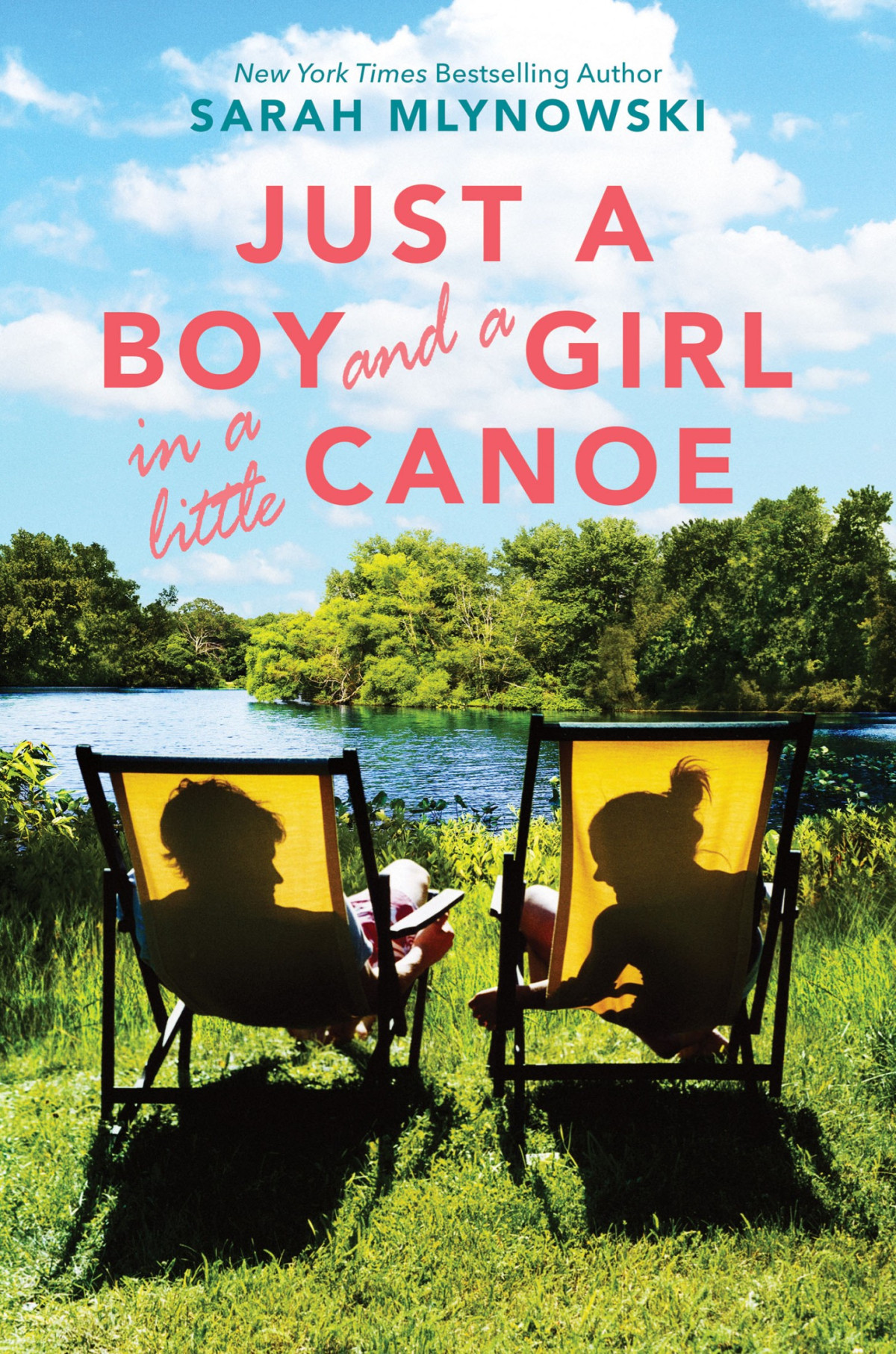 Just A Boy And A Girl In A Little Canoe Sarah Mlynowski