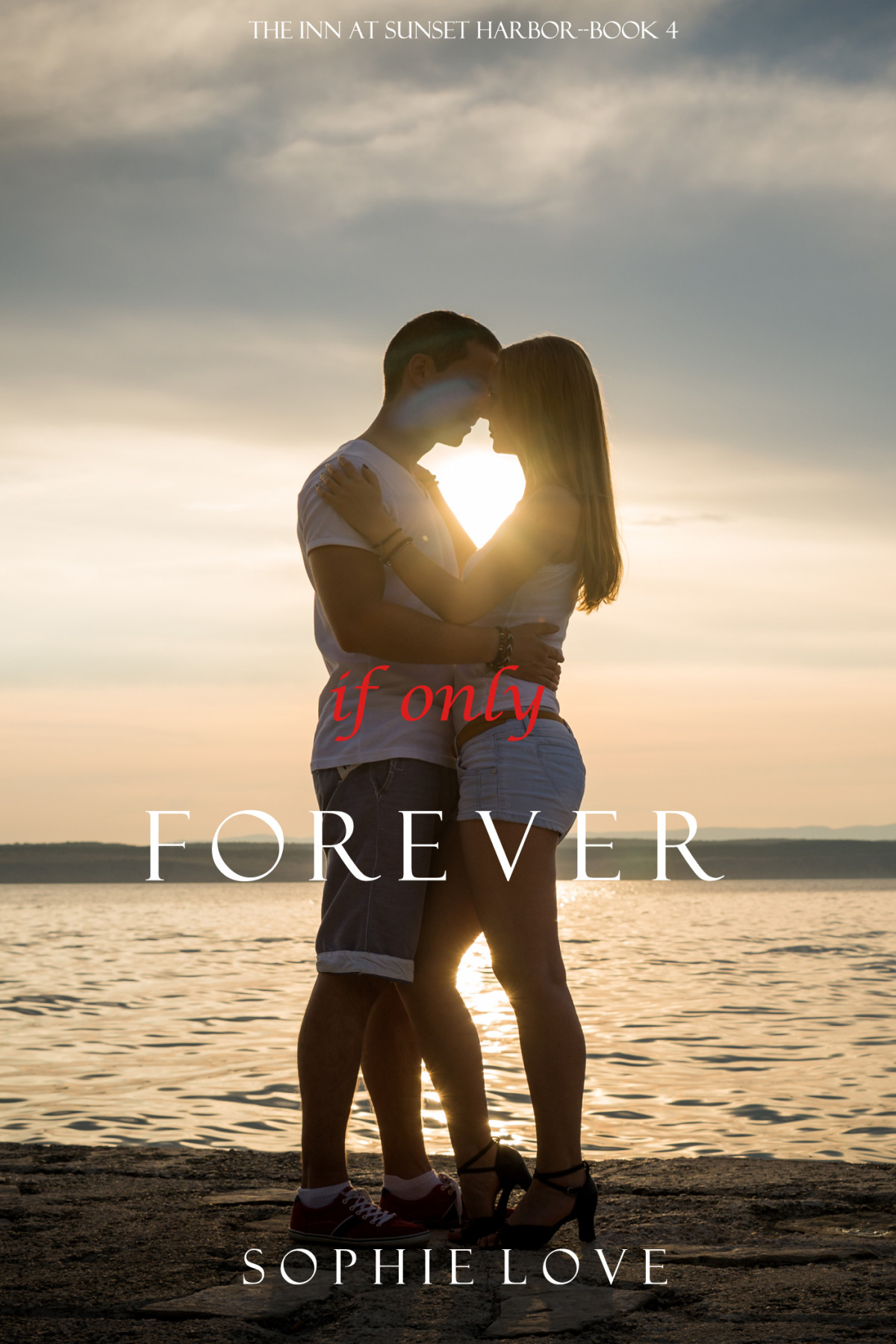 If Only Forever Sophie Love