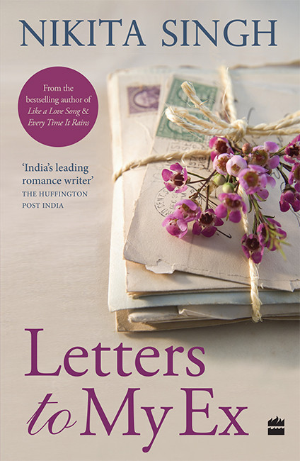 Letters To My Ex Nikita Singh