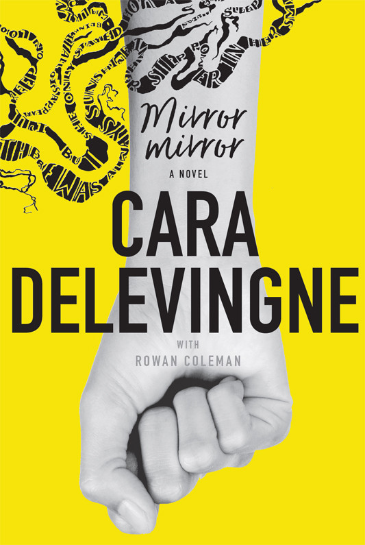 Mirror Mirror Cara Delevingne