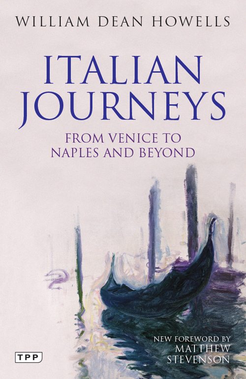 Italian Journeys William Dean Howells