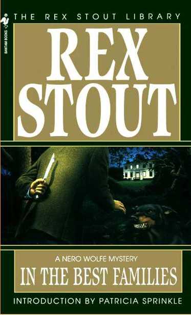 Rex Stout Nero Wolfe 16 In The Best Families Rex Stout