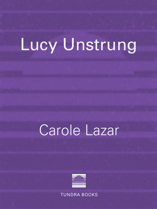 Lucy Unstrung Carole Lazar