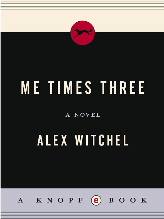Me Times Three Alex Witchel