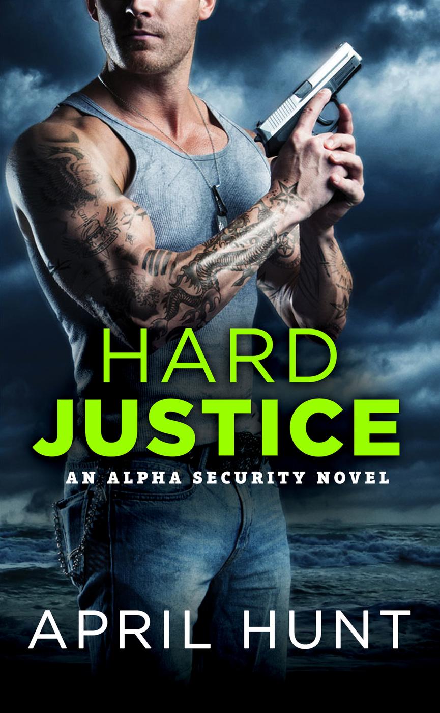 Hard Justice April Hunt