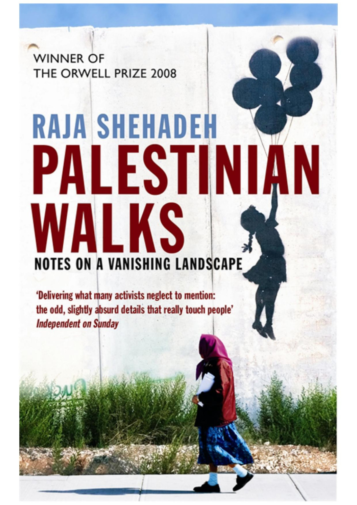 Palestinian Walks Raja Shehadeh