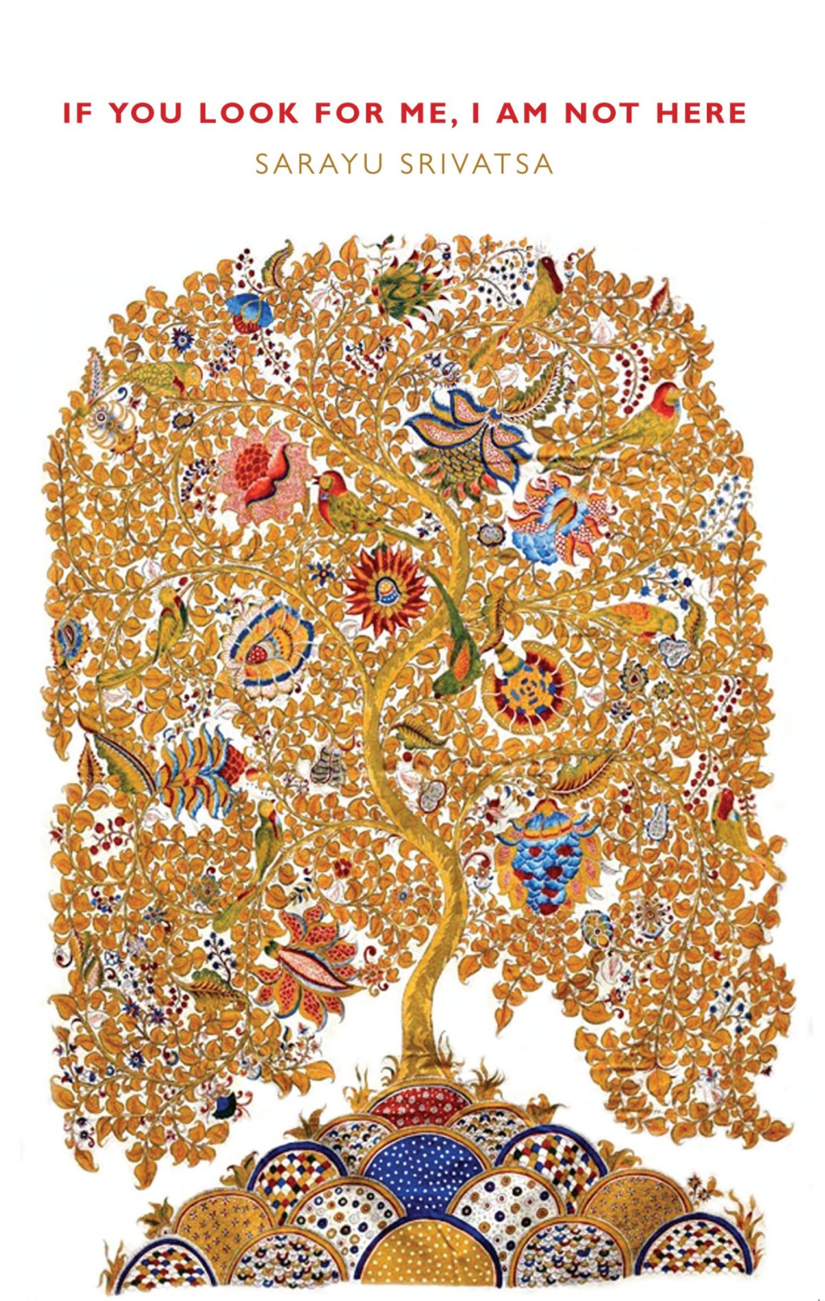 If You Look For Me I Am Not Here Sara Srivatsa