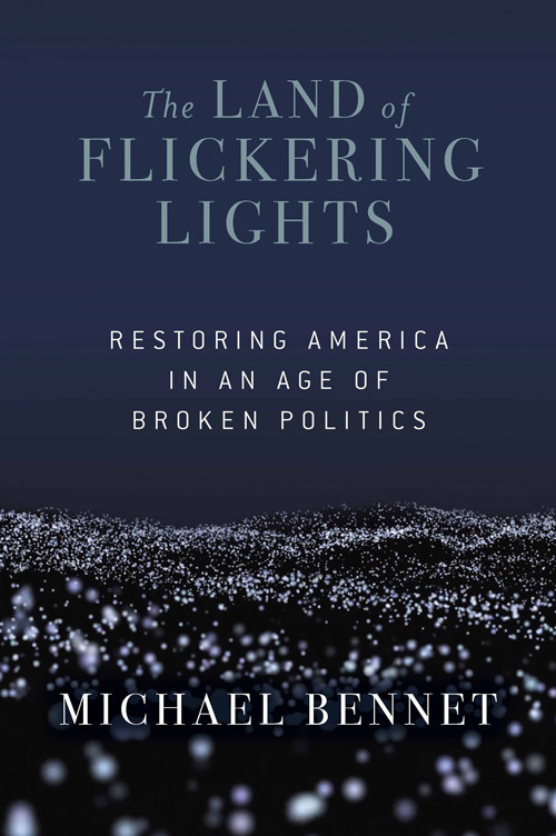 The Land Of Flickering Lights Michael Bennet