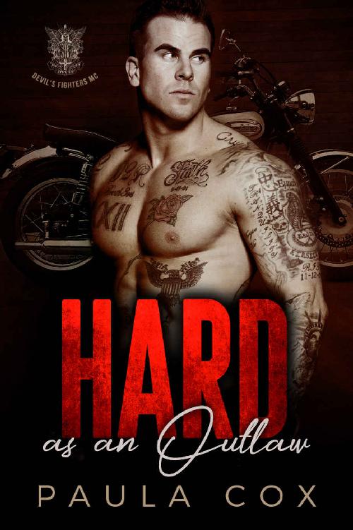 Hard As An Outlaw A Motorcycle Club Romance Devils Fighters Mc Paula Cox