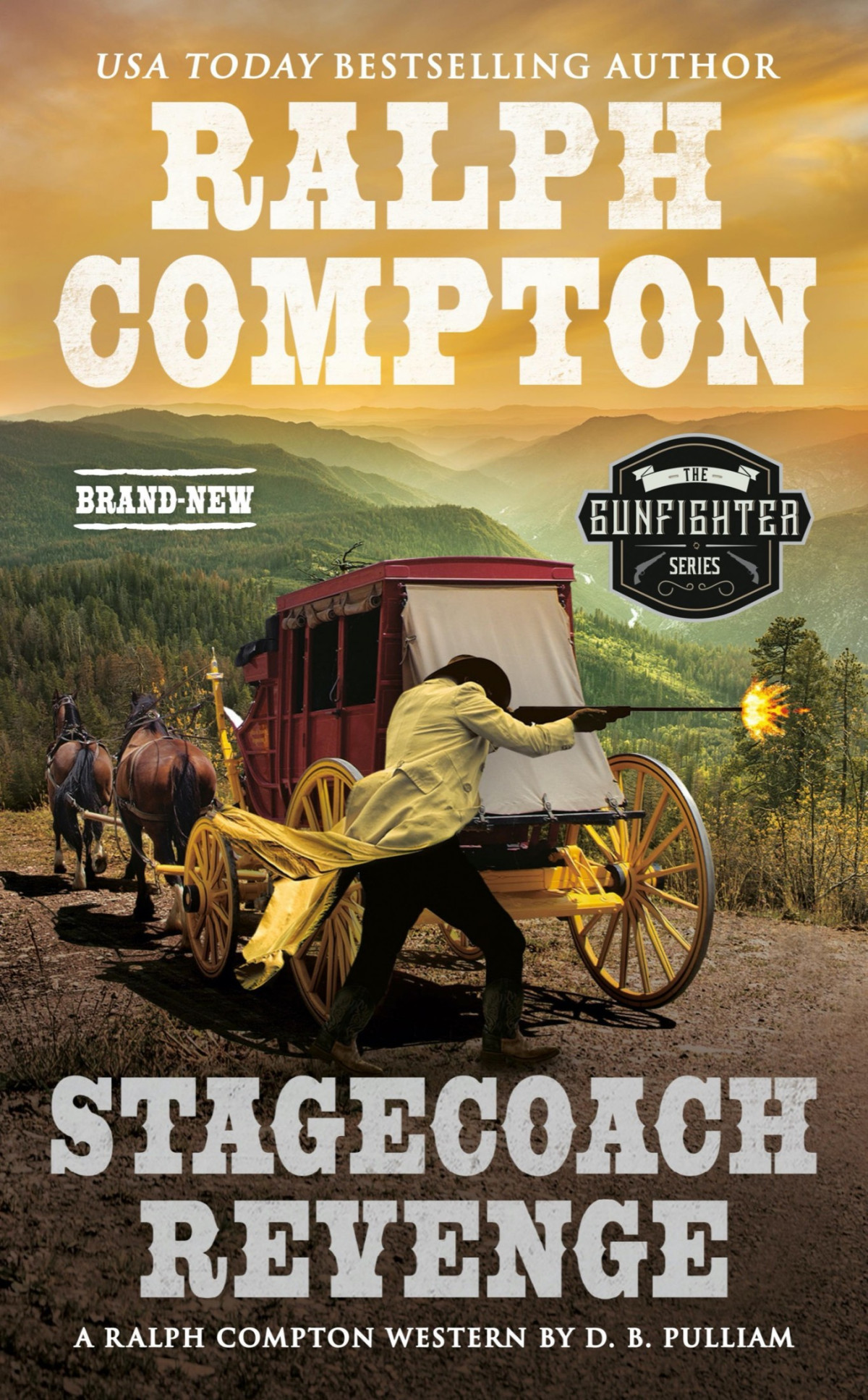 Ralph Compton Stagecoach Revenge D B Pulliam Ralph Compton