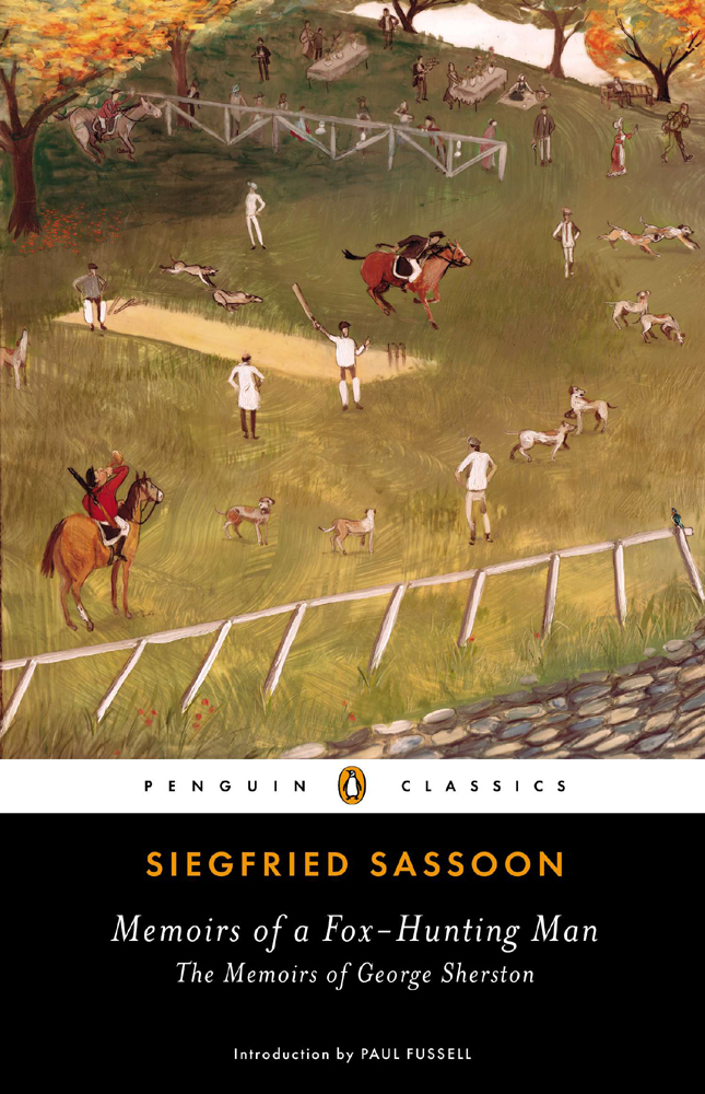 Memoirs Of A Foxhunting Man Siegfried Sassoon