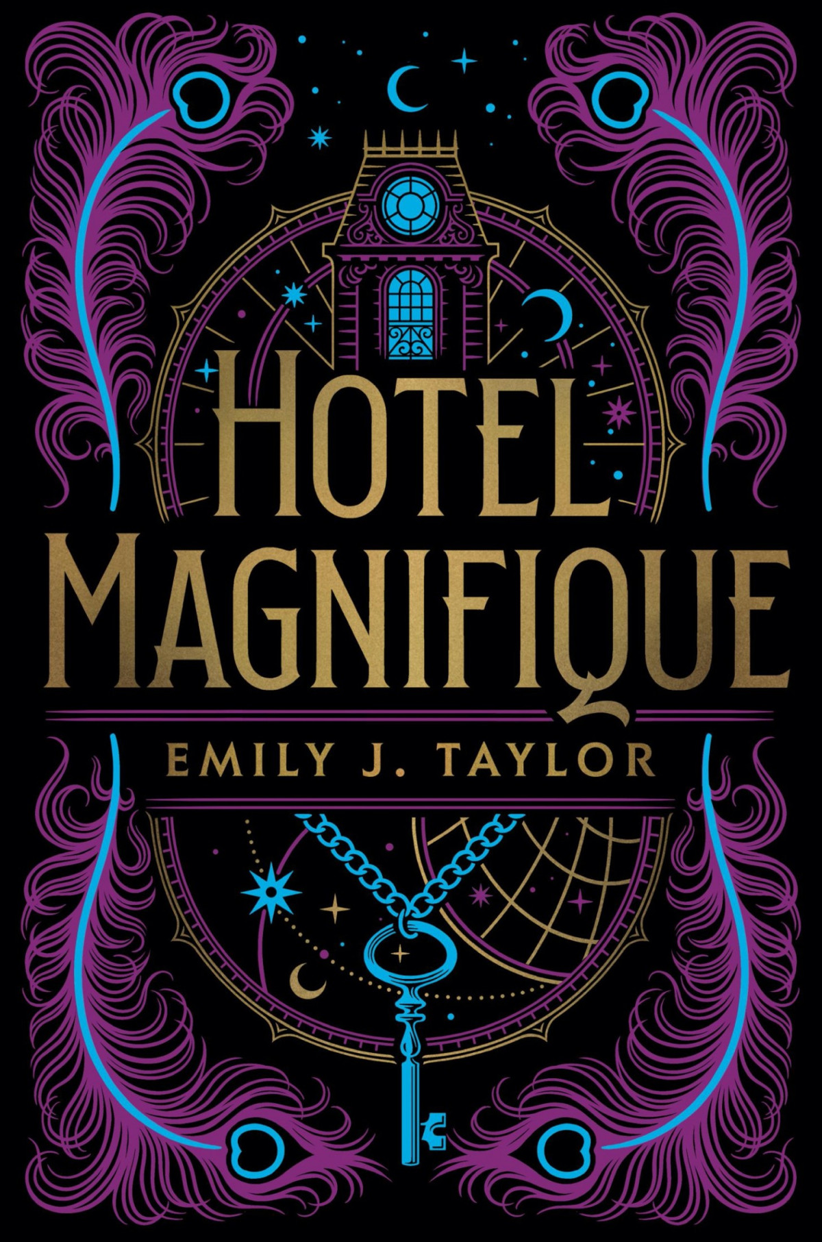 Hotel Magnifique Emily J Taylor