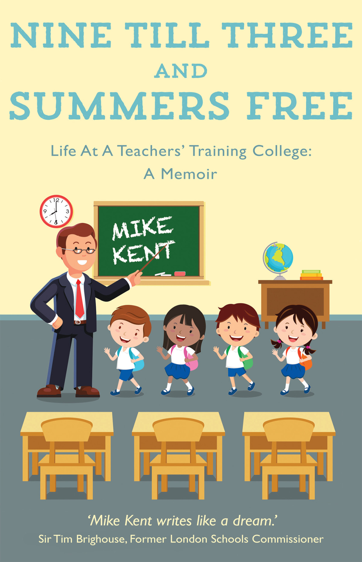 Nine Till Three And Summers Free Mike Kent