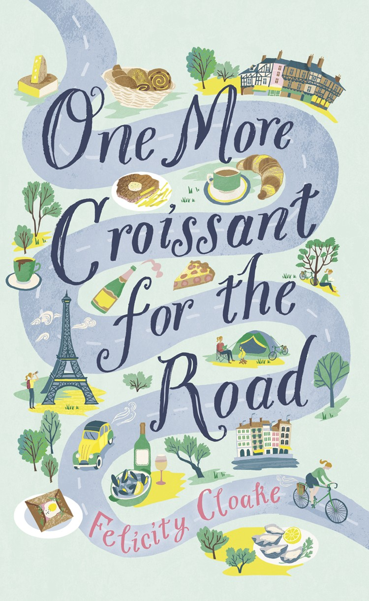 One More Croissant For The Road Felicity Cloake