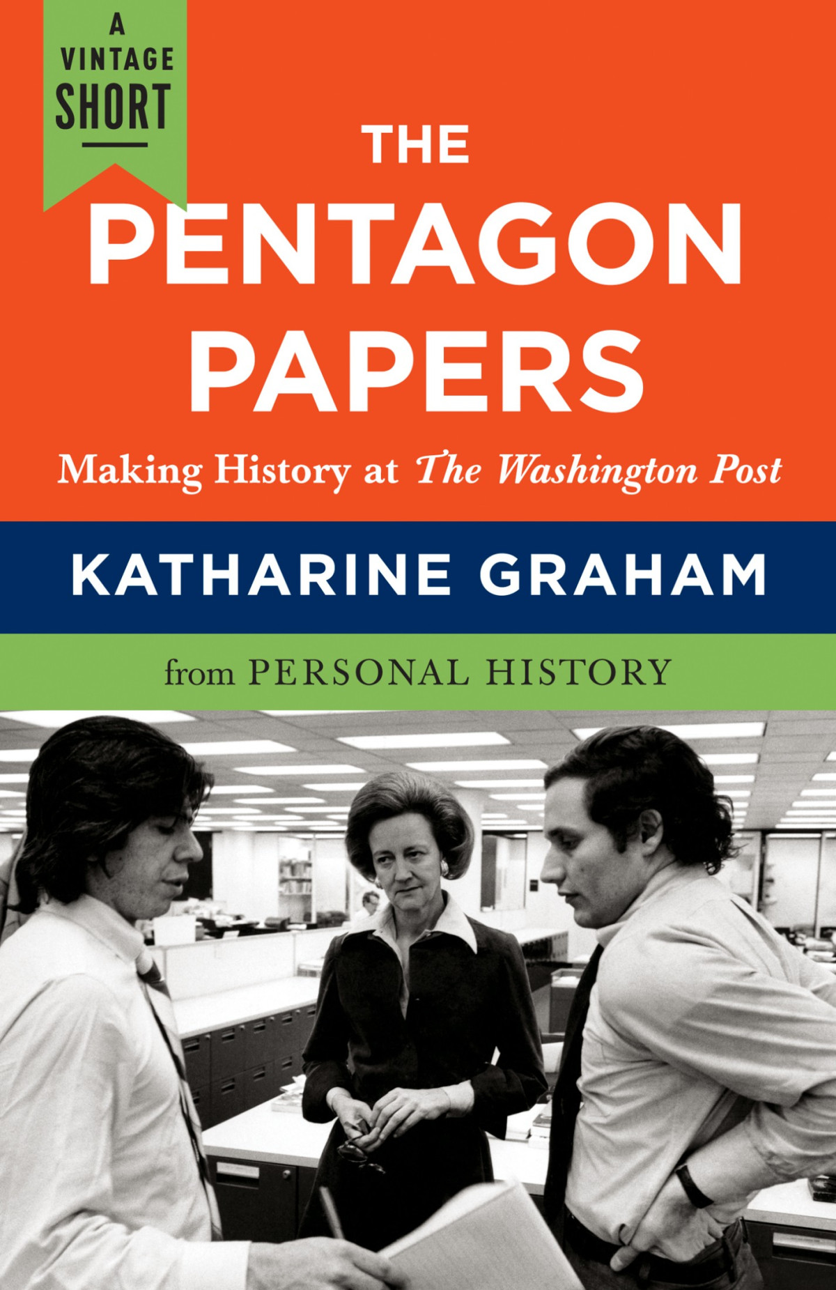 The Pentagon Papers Katharine Graham
