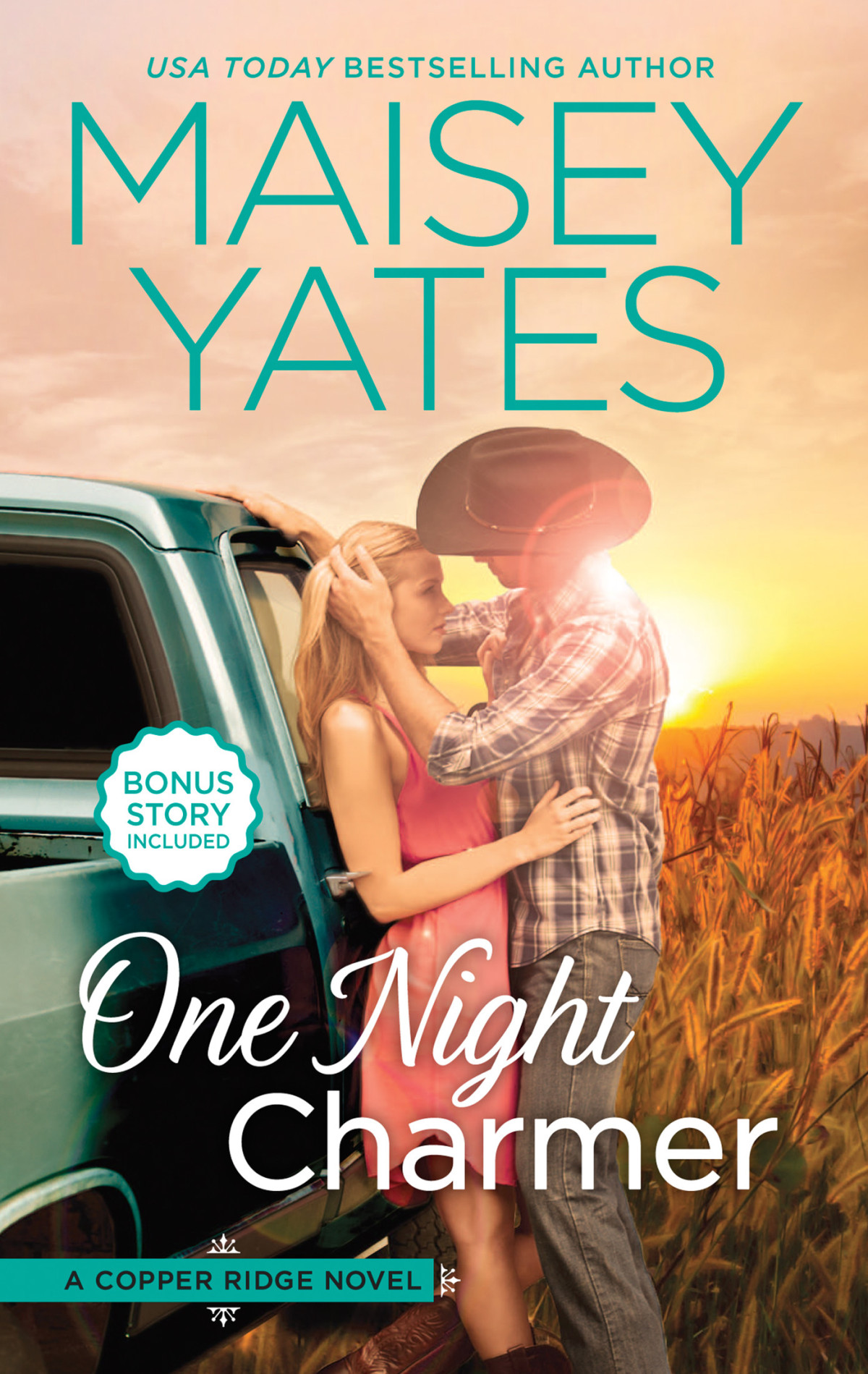 One Night Charmer Hometown Heartbreaker Bonus Copper Ridge Novels Maisey Yates