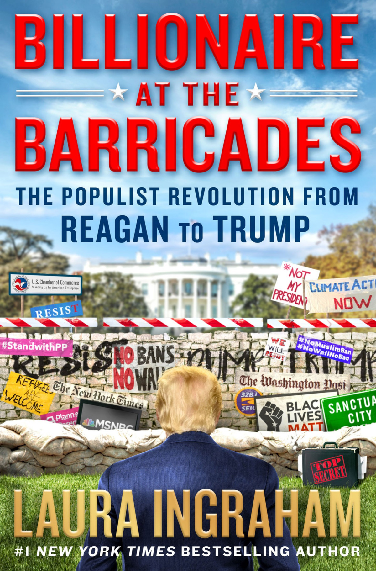 Ingraham Laura Billionaire At The Barricades Ingraham Laura