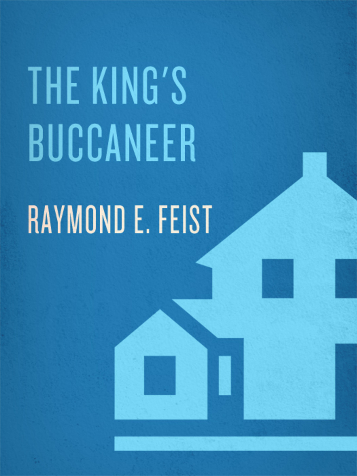 The Kings Buccaneer Raymond Feist
