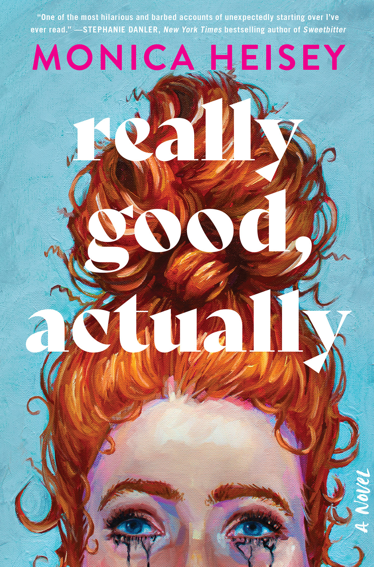 Really Good Actually Monica Heisey