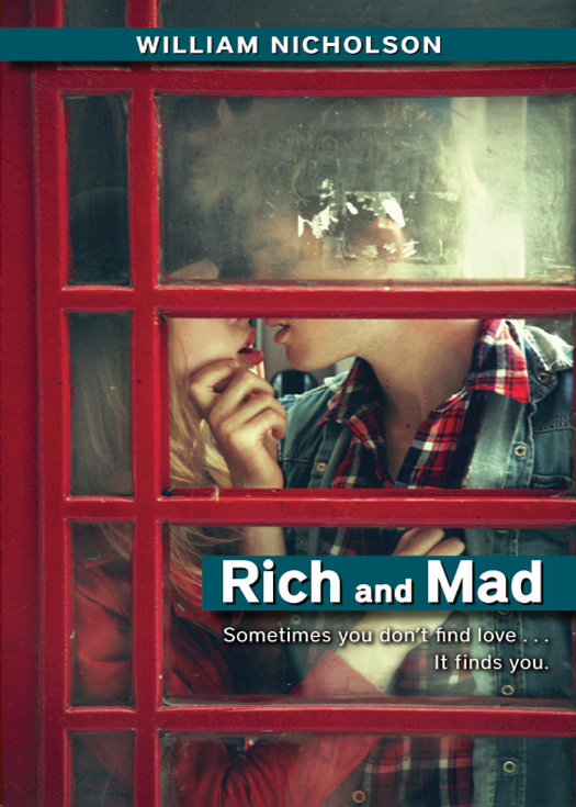 Rich And Mad William Nicholson
