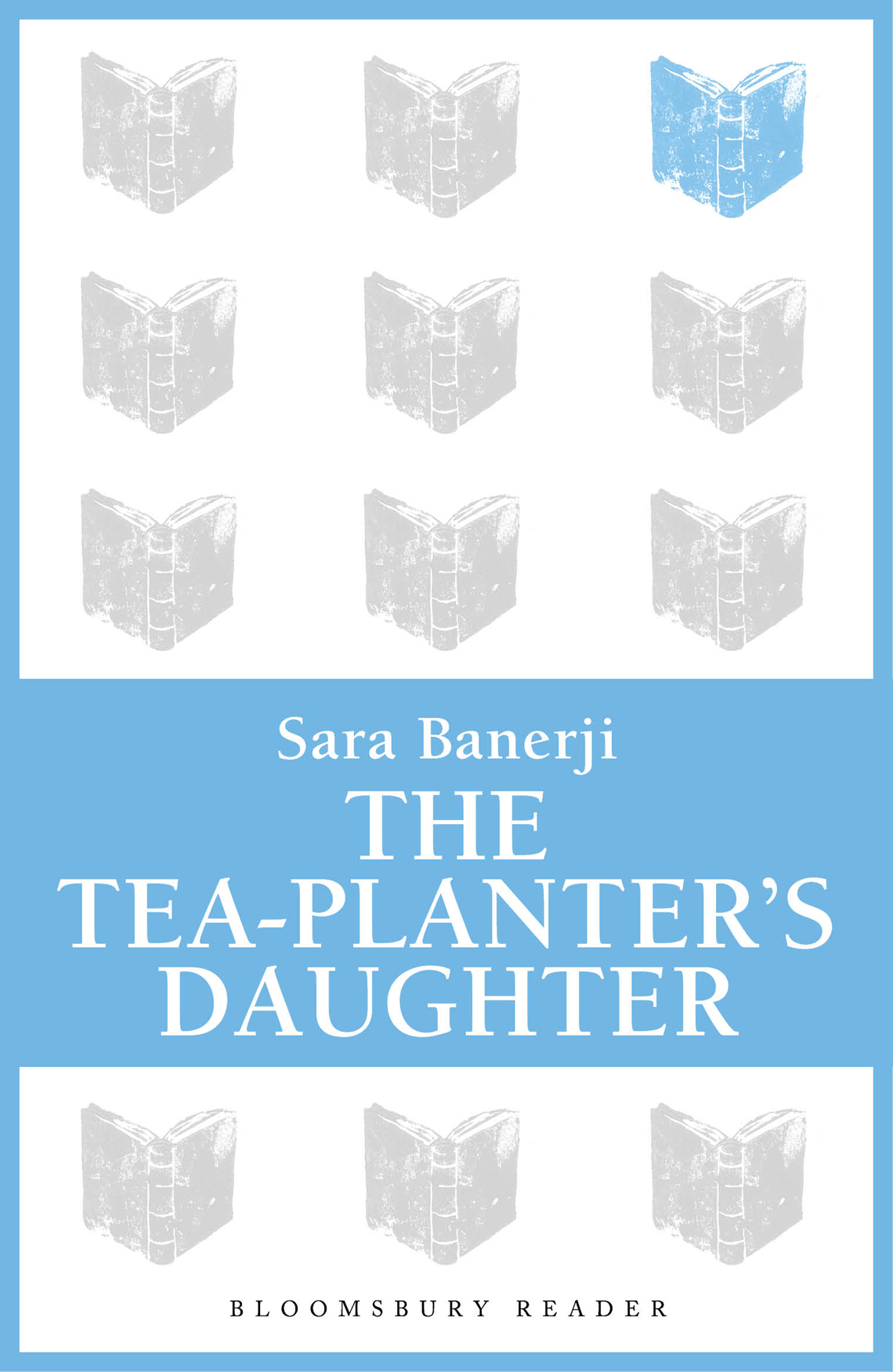 The Teaplanters Daughter Sara Banerji