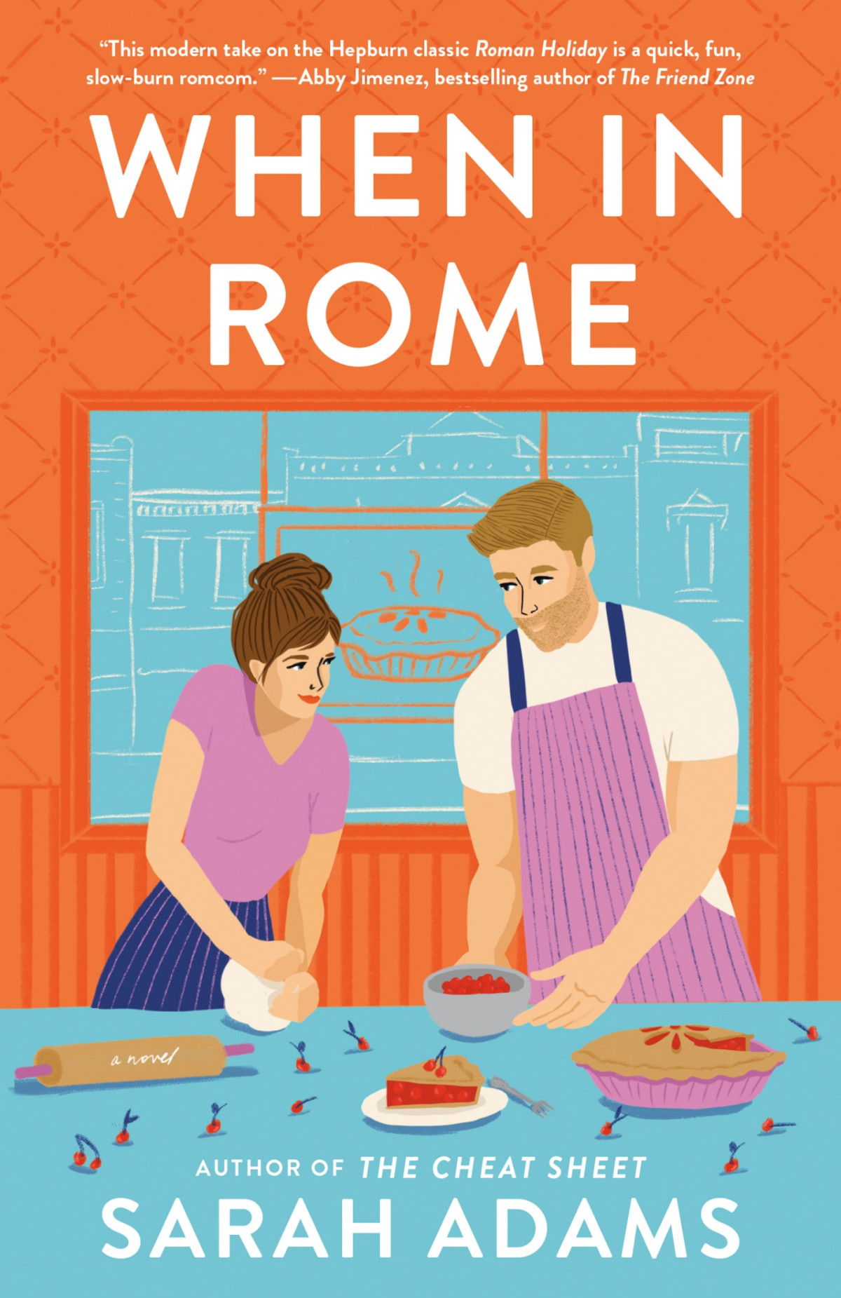 When In Rome A Novel Sarah Adams
