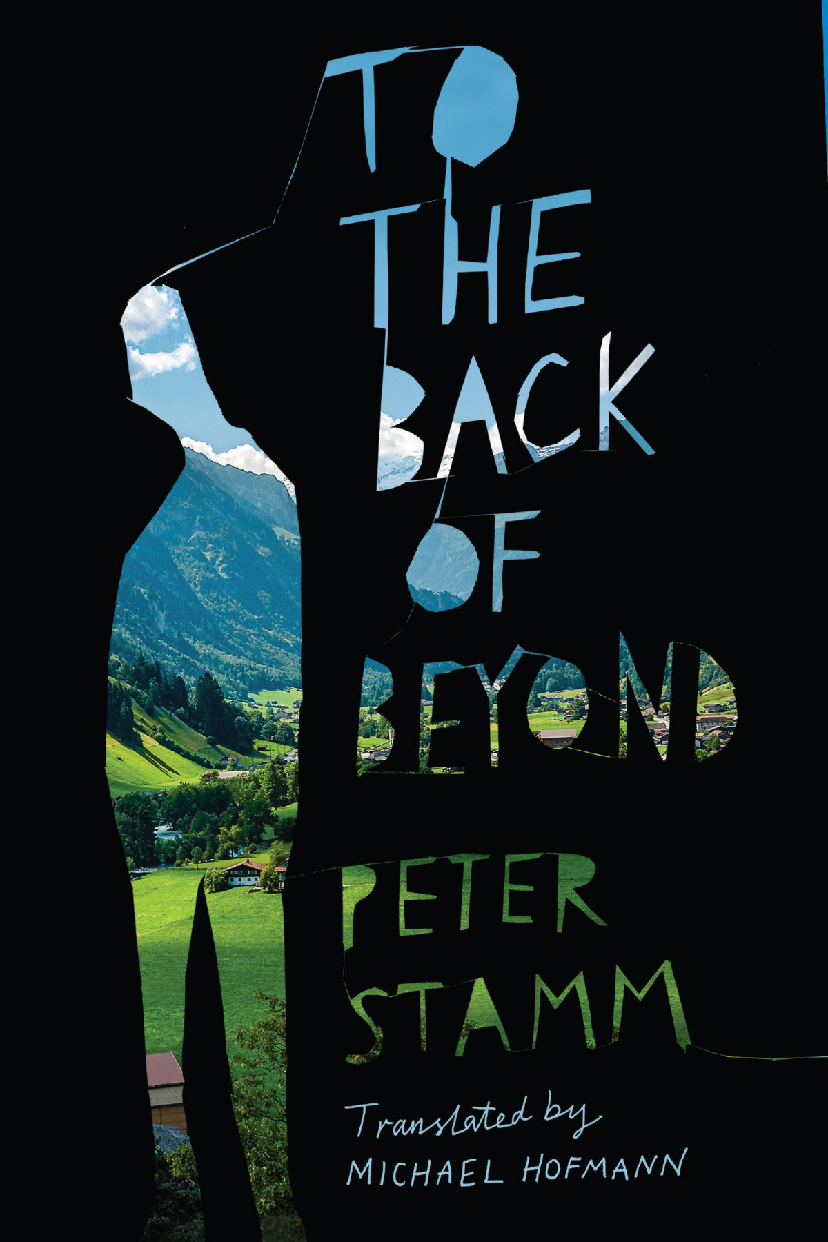 To The Back Of Beyond Peter Stamm
