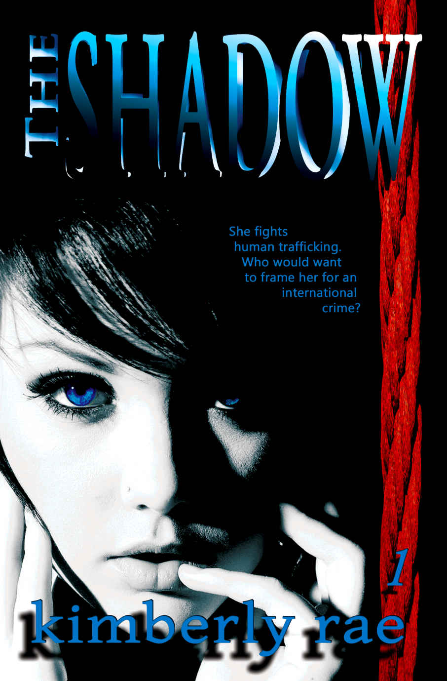 The Shadow Someone Is Watching Rahabs Rope Series Book 1 Kimberly Rae