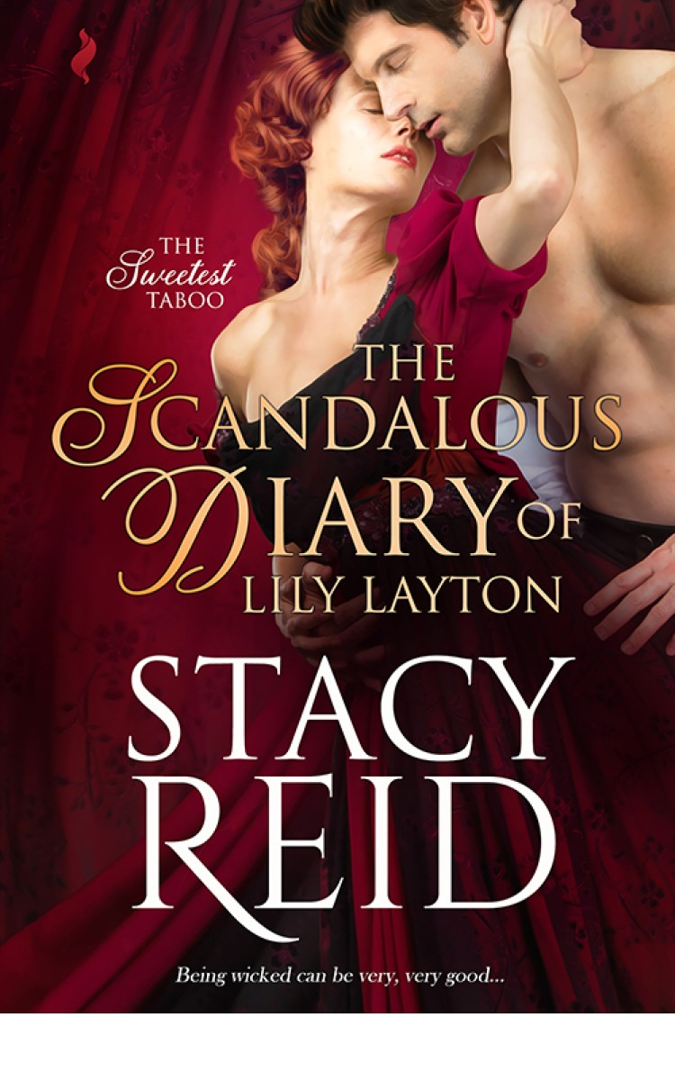 The Scandalous Diary Of Lily Layton Sweetest Taboo Stacy Reid