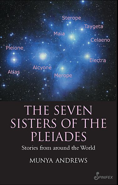 The Seven Sisters Of The Pleiades Munya Andrews