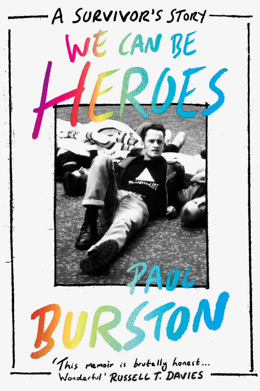 We Can Be Heroes Burston Paul