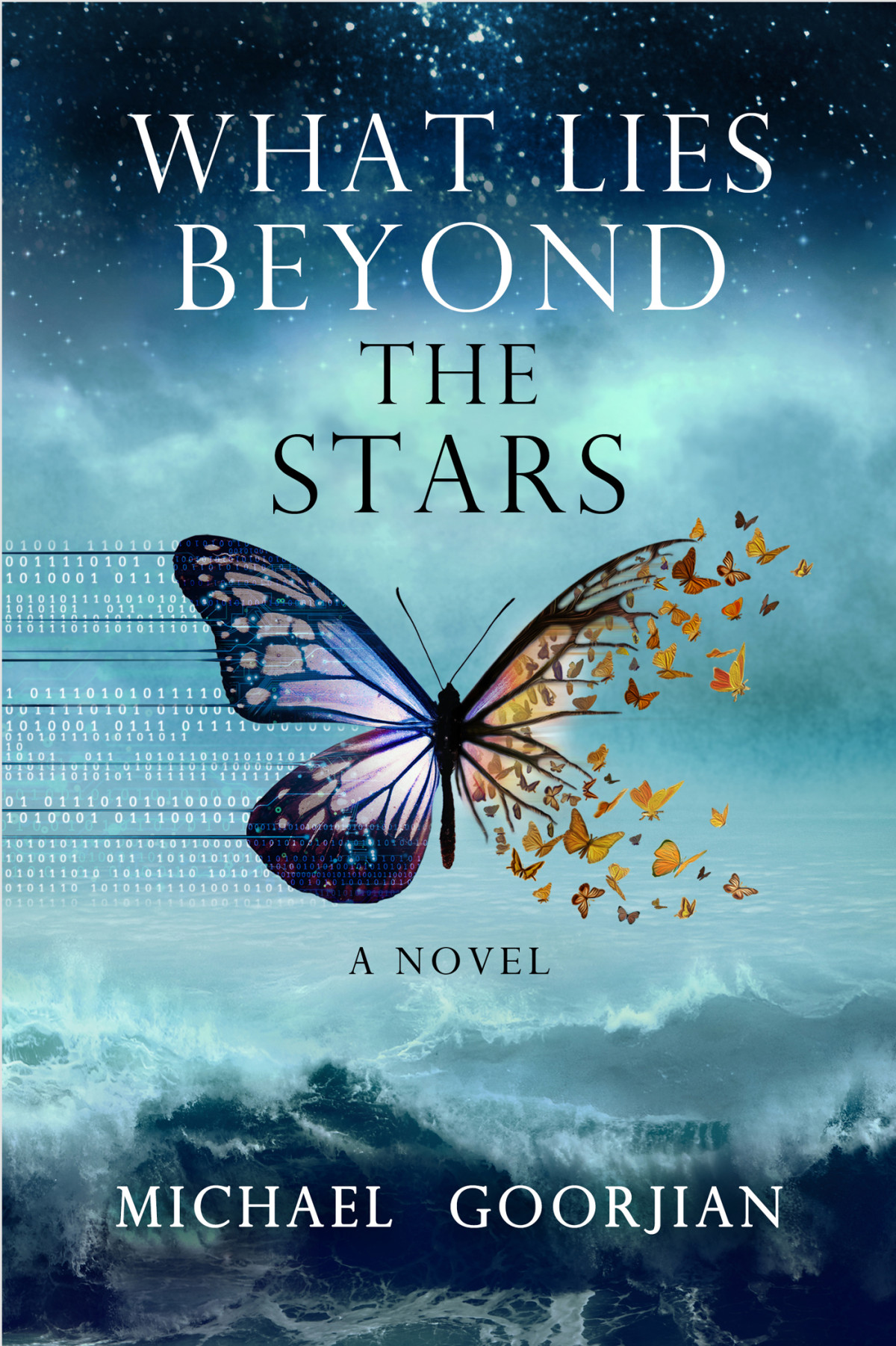 What Lies Beyond The Stars Micael Goorjian