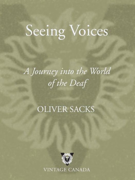 Seeing Voices Oliver Sacks