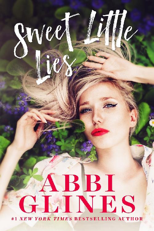 Sweet Little Lies Abbi Glines Abbi Glines